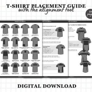 Könnte beinhalten: Ein digitaler Leitfaden zur Platzierung von T-Shirts mit Diagrammen und Maßen für verschiedene Designbereiche. Der Leitfaden enthält den Text "T-SHIRT PLACEMENT GUIDE with the alignment tool" und "DIGITAL DOWNLOAD".