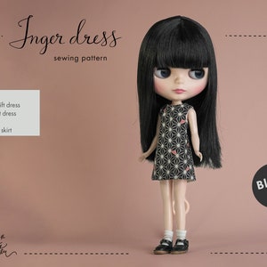Sewing pattern, Blythe size: Inger shift dress for dolls. PDF download.