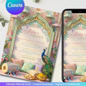 May include: A digital Mehndi invitation with a pink and teal color scheme. The invitation features a peacock, pillows, and a drum. Text includes "Aisha's Mehndi" and event details. The Canva logo is visible.