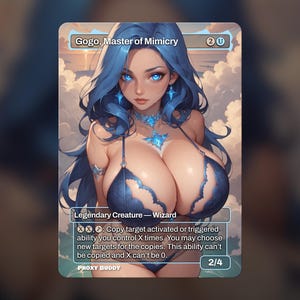 May include: A fantasy card featuring "Gogo, Master of Mimicry." The artwork depicts a woman with blue hair and eyes, wearing a blue outfit. The card includes text describing the creature's abilities and stats, with a 2/4 power/toughness.