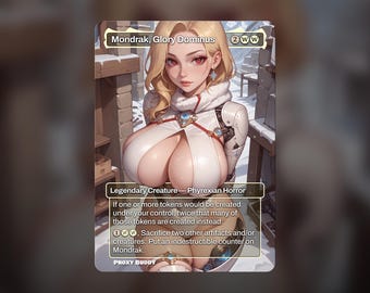 栄光の支配者、モンドラック | アニメワイフボーダーレスアート | カスタムプロキシカード | EDH統率者
