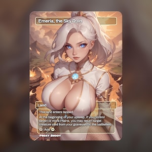 May include: A rectangular trading card titled Emeria, the Sky Ruin featuring an illustration of a character with white hair and blue eyes wearing a white outfit with gold accents. The card text includes Land, game rules, and the text Proxy Buddy.