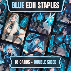 May include: A collection of 18 double-sided Blue EDH Staples trading cards. The cards feature anime-style illustrations of female characters in various poses, with blue and white color schemes. The text "BLUE EDH STAPLES" is at the top.