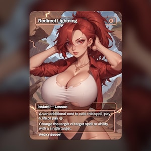 Könnte beinhalten: Eine Sammelkarte mit einer rothaarigen Frau in einem weißen Oberteil und einer roten Jacke. Die Karte trägt die Aufschrift "Redirect Lightning" und enthält Spielanweisungen. Die Karte stammt von "PROXY BUDDY".