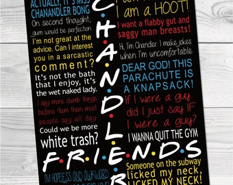 Chandler Bing Quotes. Digital Download. Friends Show Artwork. Chandler Bing. Friends TV Show Poster. Friends Show Decor. Friends TV Show.