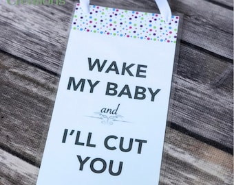 Door hanger - Don't wake baby - Kid door hanger - Children sleeping - No soliciting - Funny door hanger - Sleeping baby sign - Door sign