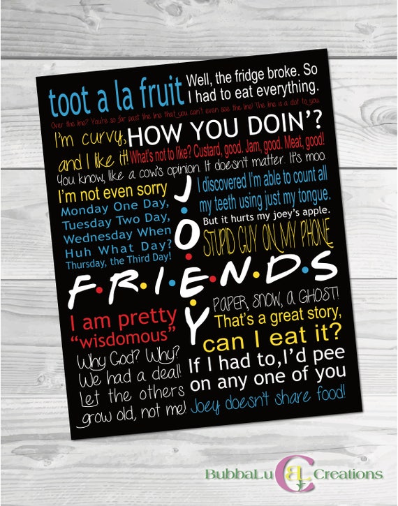 Featured image of post Friends Quotes Tv Show / With one of the best casts in tv history, the series seems to be irreplaceable.