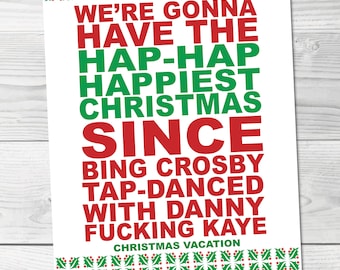 Christmas Vacation Artwork. DIGITAL DOWNLOAD. Christmas Graphic. Holiday Decor. Griswold Family Christmas. Hap-Hap-Happiest Christmas.