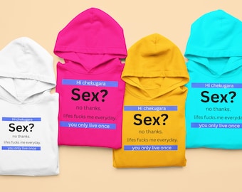 nee, bedankt lifes fuck.k me everyday you only live png-bestand voor Cnofort-kleuren t-shirt, hoodie, tanktop, sweatshirt