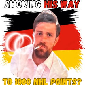 May include: A man with a cigarette is depicted against a German flag. The image includes the text "SMOKING HIS WAY" and "TO 1000 NHL POINTS?". The overall style suggests a humorous or satirical commentary.