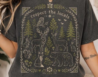 Respect The Locals Shirt, Forest Animals Graphic Tee, National Park Camping Nature Tshirt