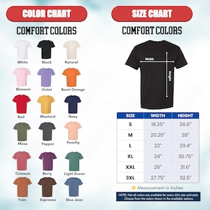 May include: A Comfort Colors t-shirt color chart displaying eighteen options including white, black, natural, blossom, violet, burnt orange, red, mustard, navy, moss, pepper, peachy, crimson, berry, light green, yam, espresso, and blue jean.