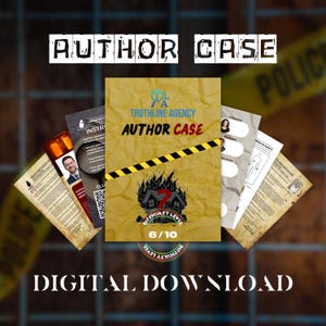 May include: A digital download titled "Author Case" with a difficulty level of 6/10. The cover features a burning house graphic and the text "Truthline Agency." Additional documents and a police tape graphic are also visible.