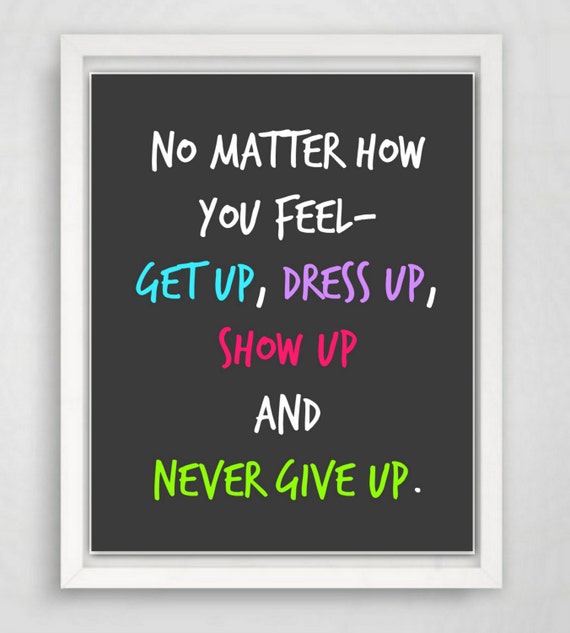 Inspirational Print, Inspirational Quotes, Art Quote, Motivational Art, Motivational Quote, Inspirational Quote, Art Print, 8x10 Quote Art
