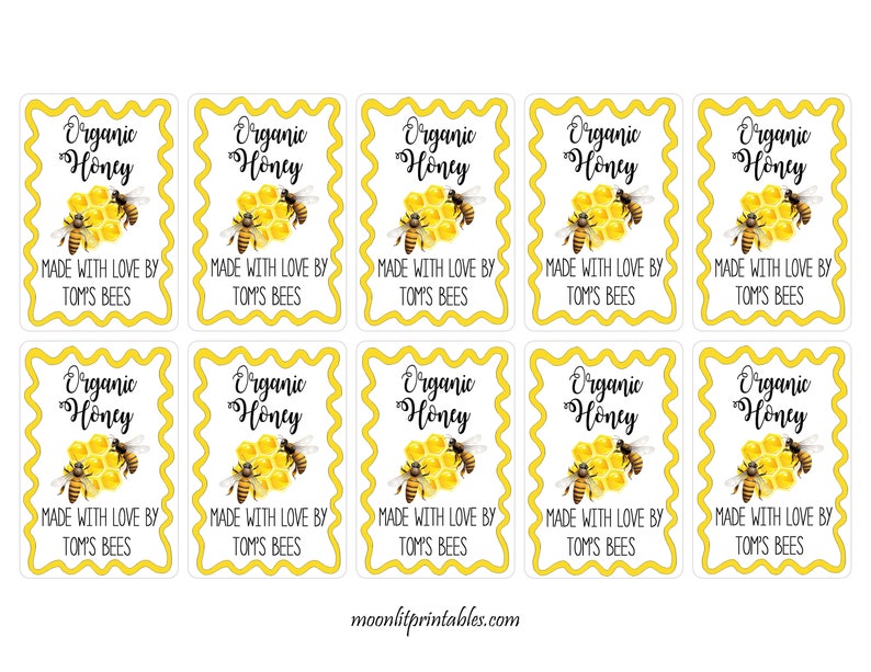 May include: Ten yellow and white labels with a wavy border. Each label features a cartoon bee and honeycomb with the text "Organic Honey" and "Made with love by Tom's Bees".