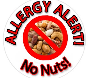 No Nuts Sticker, Allergy Sticker, Nut Allergy Sticker, Allergy Alert Sticker, Personalized Allergy Sticker, Egg Allergy SHEET OF 12 (805)