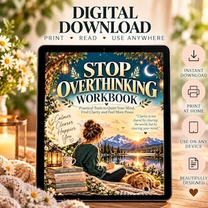 Puede incluir: Una tableta que muestra un libro de ejercicios digital titulado Stop Overthinking Workbook. La portada muestra a una persona escribiendo junto a un lago con montañas, un perro y una pila de libros titulados Quiet Mind, Positive Thoughts, Self Awareness, Healthy Habits y A Brighter You.