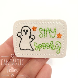 Stay Spooky Felties | Halloween felties | witch felties | glitter felties | Felt applique | UNCUT | (set of 4)
