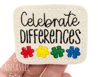 Celebrate differences feltie - autism feltie - autism awareness felties - glitter felties -  - felties - UNCUT | (set of 4)