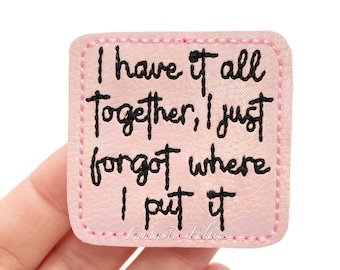 I have it all together Felties | sarcasm felties | EXCLUSIVE | funny saying felties | glitter felties | I have a face  | UNCUT | (set of 4)