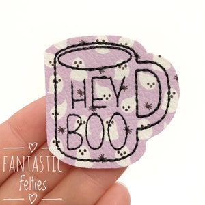 Hey boo Coffee Feltie | coffee mug felties | ghost felties | Halloween felties | Felt applique | Embroidered Felt | UNCUT | set of 4