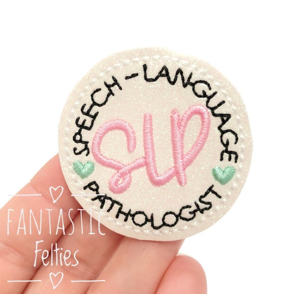 Speech Language Pathologist felties | EXCLUSIVE | medical Feltie | speech therapy felties | glitter felties | UNCUT | set of 4