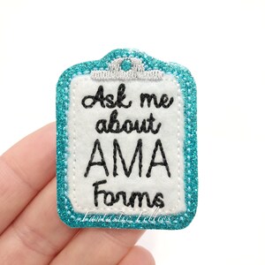 Ask me about AMA forms felties | medical Feltie | AMA felties | glitter felties | clipboard felties | Embroidered Felt | UNCUT | (set of 4)