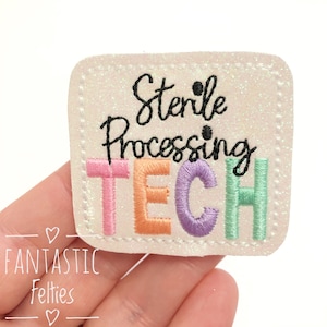 Sterile Processing Tech felties | EXCLUSIVE | UNCUT | medical Feltie | nurse felties | sterile felties | glitter felties | set of 4