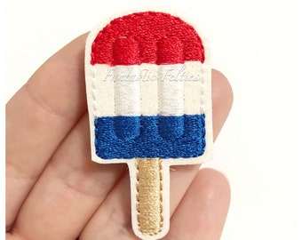 Ice cream Feltie | popsicle feltie | patriotic felties | 4th of July felties |  | Embroidered Felt | UNCUT | (set of 4)