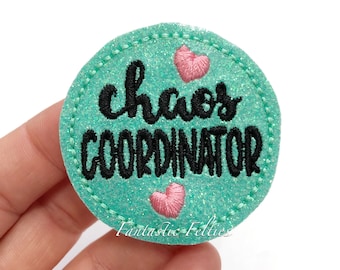 Coordinador del caos Feltie / Fieltro del caos / Fieltro para profesores / Fieltro para mamás / Fieltro bordado / SIN CORTAR / (juego de 4)