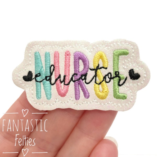 Nurse educator Felties | UNCUT | educator nurse felties | medical Feltie | family nurse felties | nurse felties | (set of 4)