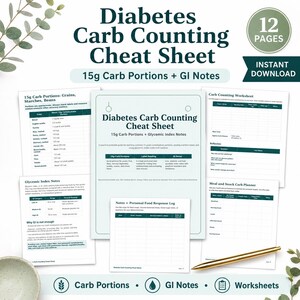 May include: A 12-page Diabetes Carb Counting Cheat Sheet set featuring printed worksheets for tracking 15g carb portions, glycemic index notes, food logs, and meal planners. The documents are displayed with dark teal text on white paper.