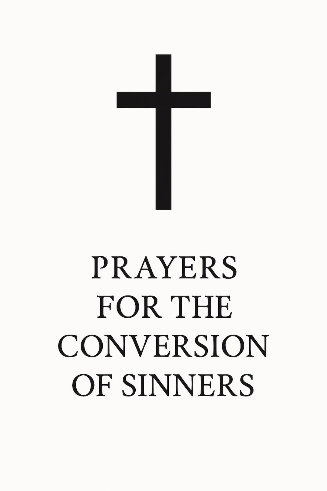 Conversion Of Sinners Prayer