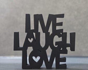 LIVE LAUGH LOVE - Lettering | Decoration, Decor, Home, Gift - Available in many colors - 16 cm
