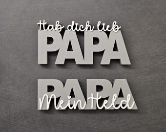 PAPA lettering - Love you / My hero | Father's Day, birthday, gift, decoration