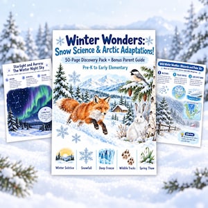 Puede incluir: Un paquete educativo de 50 páginas titulado Winter Wonders: Snow Science & Arctic Adaptations! para preescolar y primaria. La portada muestra un zorro rojo, un conejo blanco y un pájaro en un paisaje nevado con iconos invernales.