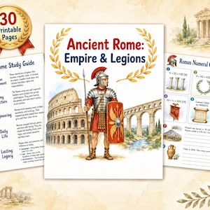 May include: A printable educational set titled Ancient Rome: Empire & Legions featuring a central illustration of a Roman soldier in armor with a spear and shield, flanked by a study guide page and a Roman numeral calculation worksheet page.
