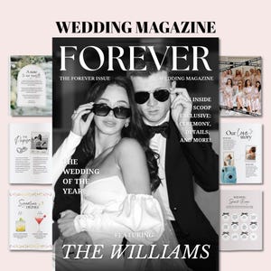 May include: A black and white wedding magazine cover titled FOREVER featuring a couple in sunglasses, surrounded by smaller page layouts including a note to guests, a proposal page, signature drinks, a wedding party photo, and a love story page.