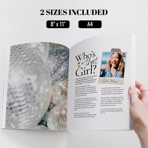 May include: An open magazine featuring the text 2 SIZES INCLUDED, 8" x 11", and A4. The left page shows a silver disco ball, while the right page displays the title Who's that Girl? with three gold stars, a photo of a person, and printed text.