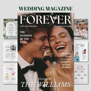 May include: A wedding magazine cover titled FOREVER featuring a smiling couple, with surrounding pages showing a note to guests, a proposal timeline, signature drinks, a bridal party photo, a love story section, and a wedding speech bingo card.