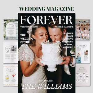 以下が含まれることがあります： FOREVERというタイトルのウェディング雑誌の表紙。白いケーキを食べるカップルが写っている。テキストにはTHE WEDDING OF THE YEAR、AN INSIDE SCOOP EXCLUSIVE、FEATURING THE WILLIAMSが含まれる。周囲のページには結婚式の詳細が示されている。