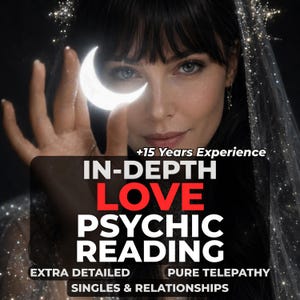 Può includere: Un grafico digitale che mostra una persona dai capelli scuri con un velo, che tiene in mano una luna crescente bianca luminosa. Il testo recita: +15 Years Experience, IN-DEPTH LOVE PSYCHIC READING, EXTRA DETAILED, PURE TELEPATHY, SINGLES & RELATIONSHIPS.