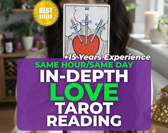 In-Depth Love Tarot Reading, Psychic Love Reading, Psychic Reading Soulmate and Twin Flame, Same Hour Reading