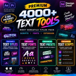 Puede incluir: Un anuncio gráfico digital para un paquete premium de más de 4000 herramientas de texto para After Effects y Premiere Pro. El diseño presenta texto en colores neón, cuatro paquetes distintos con listas de funciones, iconos de software y especificaciones.