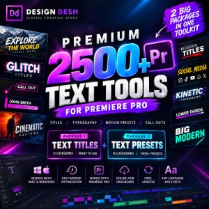 May include: A digital graphic advertisement for a Premiere Pro toolkit titled Premium 2500+ Text Tools. The design features neon purple and blue text, various category labels like Glitch Titles and Social Media, and icons indicating compatibility with Mac, Windows, and Premiere Pro software.