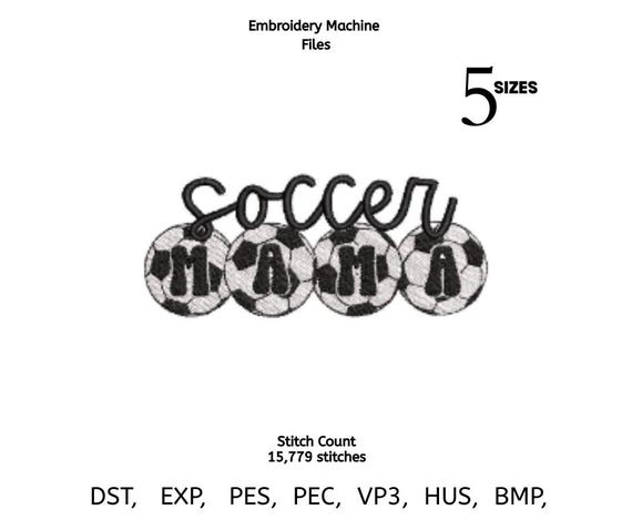 Soccer Mama Embroidery Design | Sports Mom Stitch File | 4 sizes | Multiple Formats (Instant Download)