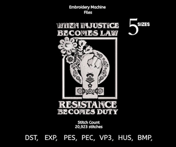 Resistance Duty Embroidery Design, Feminist Fist Floral Patch, Activism Machine Embroidery File, Protest Quote Embroidery Pattern
