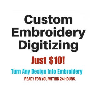 Custom Embroidery Digitizing Service, Logo, Text, Artwork (Digital File) In Just 24 Hours