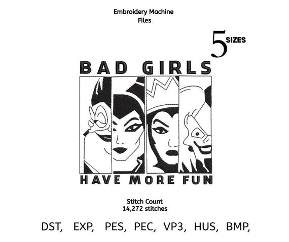 Bad Girls Have More Fun Embroidery Design | Girl Power Machine Embroidery File | Bold Quote Art | 5 Sizes | DST PES VP3