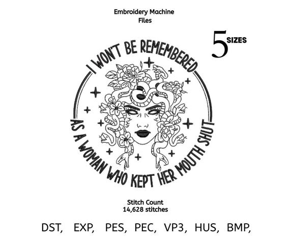 Feminist Quote Embroidery Design | Medusa Woman Line Art Machine Embroidery File | Empowerment Pattern | 5 Sizes | DST PES EXP VP3